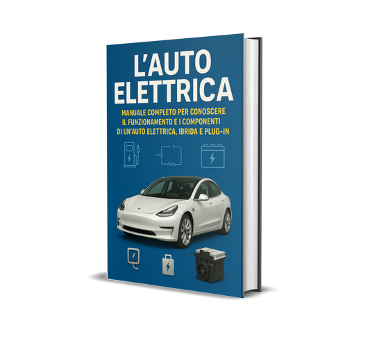 L'AUTO ELETTRICA, IBRIDA E PLUG-IN